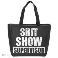 Shit Show Supervisor Funny Meme Tote Bag thumb 0