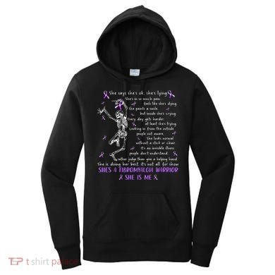 She Say SheS Ok SheS A Fibromyalgia Warrior Skeleton Women's Hoodie