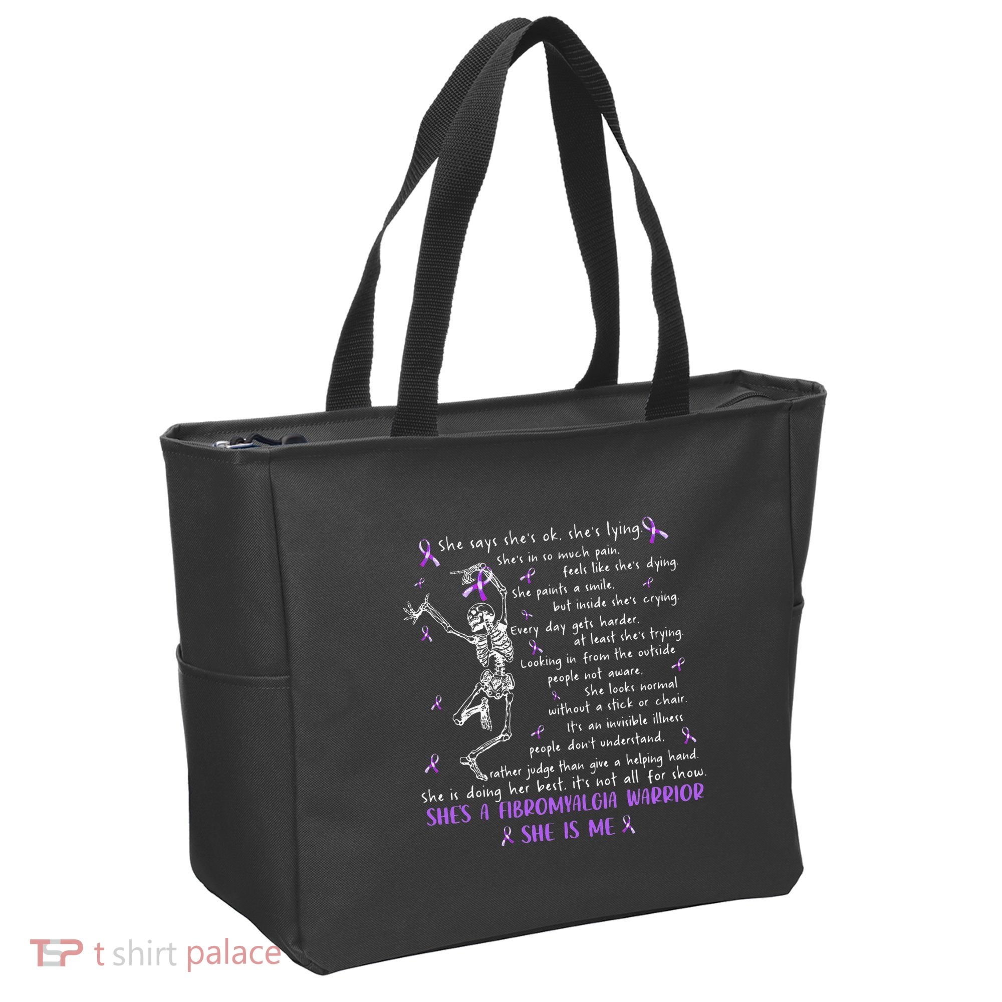 She Say SheS Ok SheS A Fibromyalgia Warrior Skeleton Tote Bag