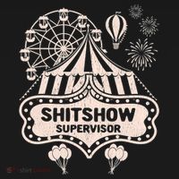 Shit Show Supervisor Funny Boss Manager Teacher & Mom Backpack thumb 2