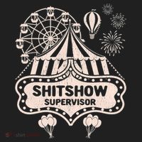 Shit Show Supervisor Funny Boss Manager Teacher & Mom Tumbler thumb 3