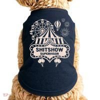 Shit Show Supervisor Funny Boss Manager Teacher & Mom Doggie Tank thumb 0