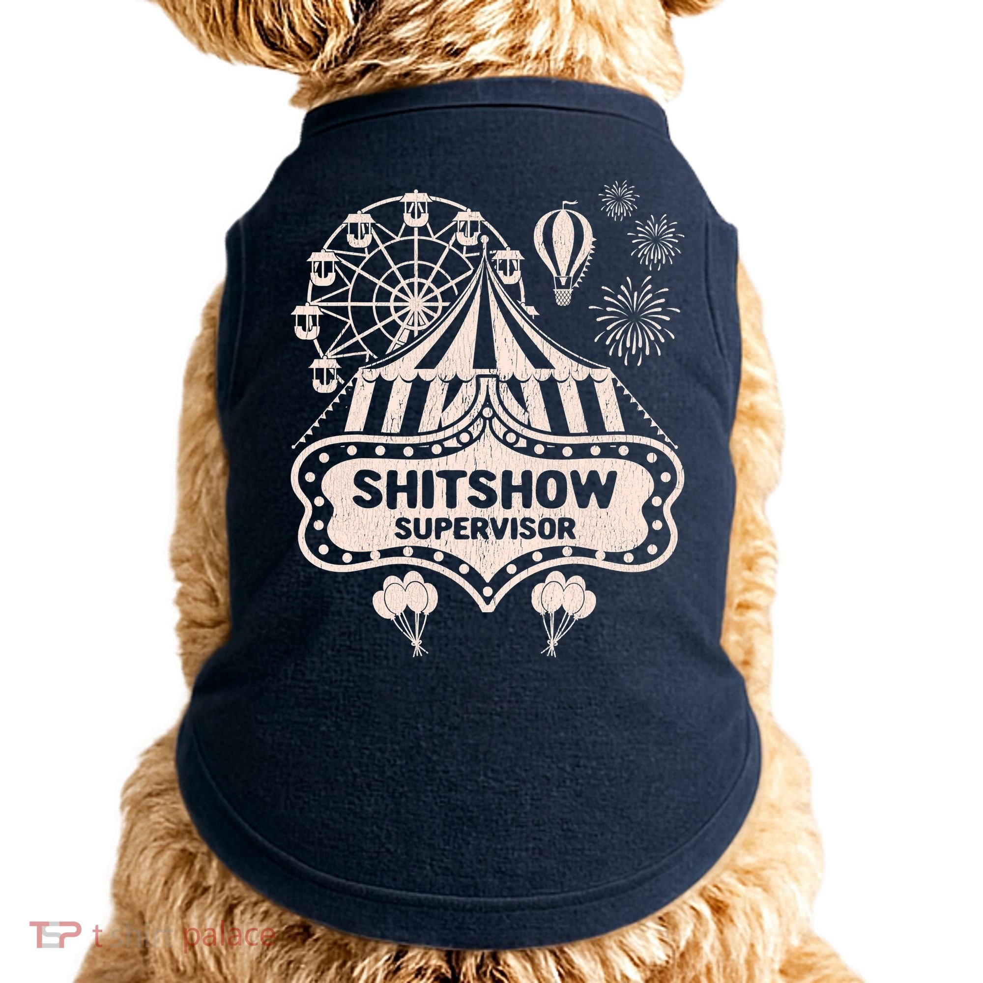 Shit Show Supervisor Funny Boss Manager Teacher & Mom Doggie Tank
