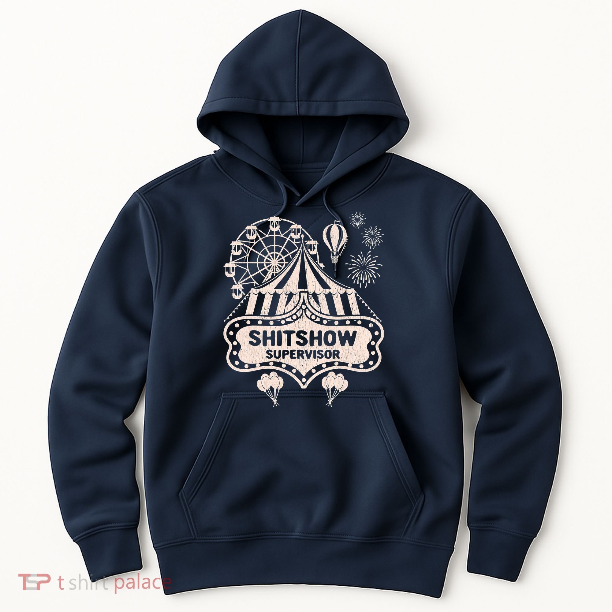 Shit Show Supervisor Funny Boss Manager Teacher & Mom Hoodie