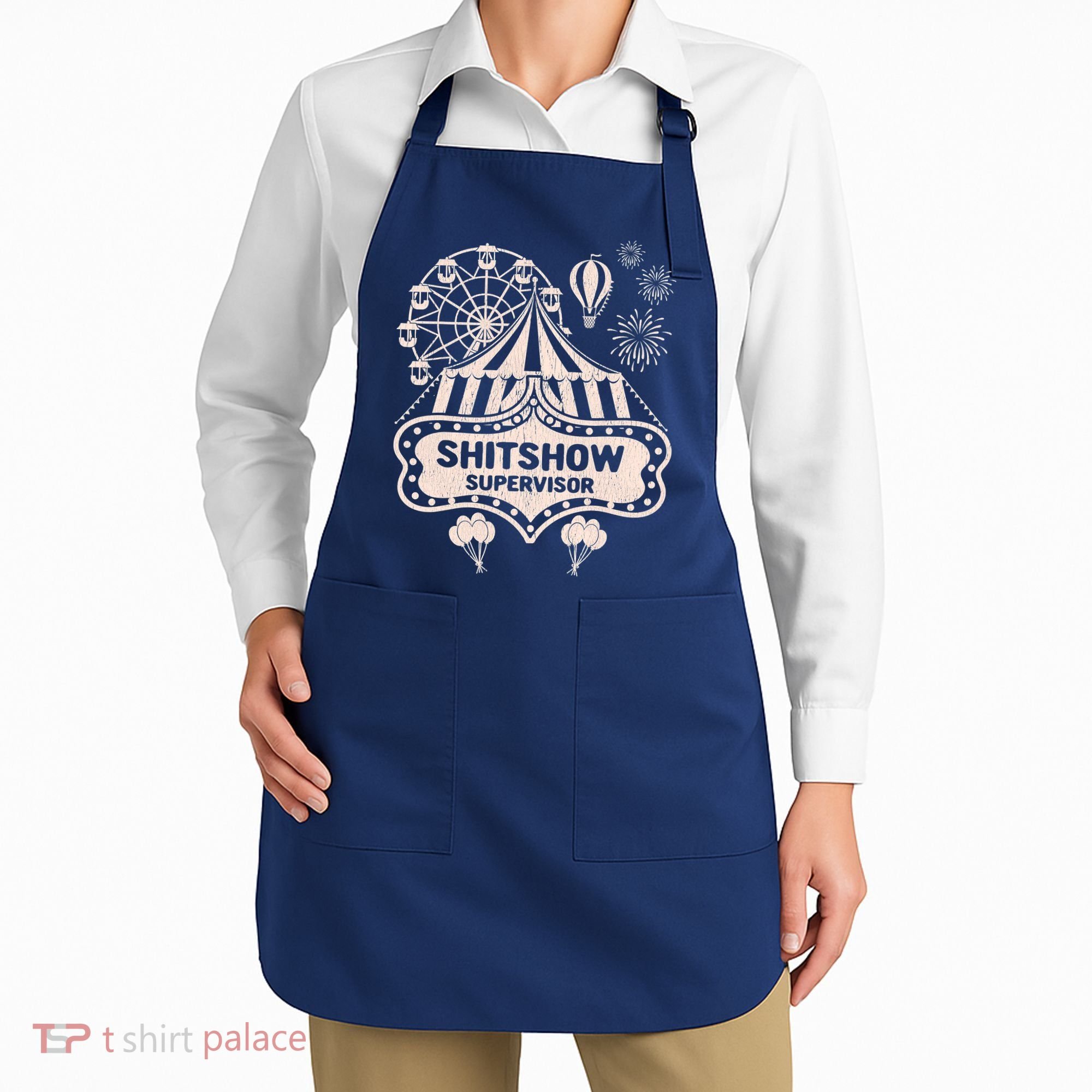 Shit Show Supervisor Funny Boss Manager Teacher & Mom Apron