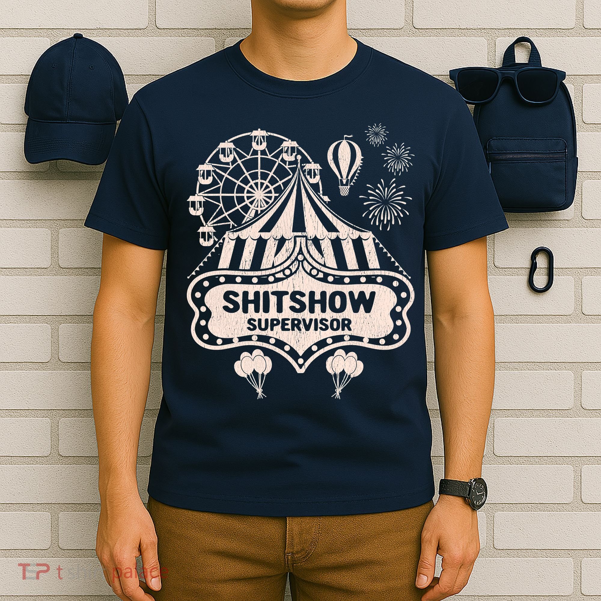 Shit Show Supervisor Funny Boss Manager Teacher & Mom T-Shirt