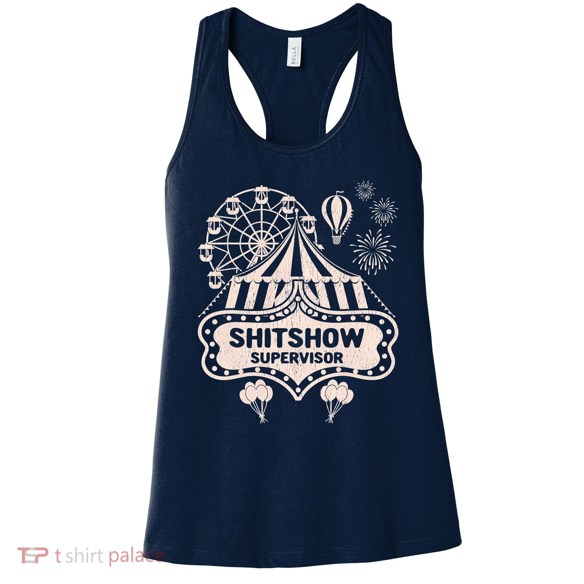 Shit Show Supervisor Funny Boss Manager Teacher & Mom Women's Tank Top