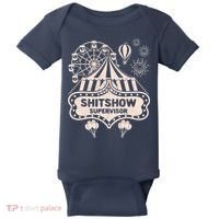 Shit Show Supervisor Funny Boss Manager Teacher & Mom Baby Bodysuit thumb 0