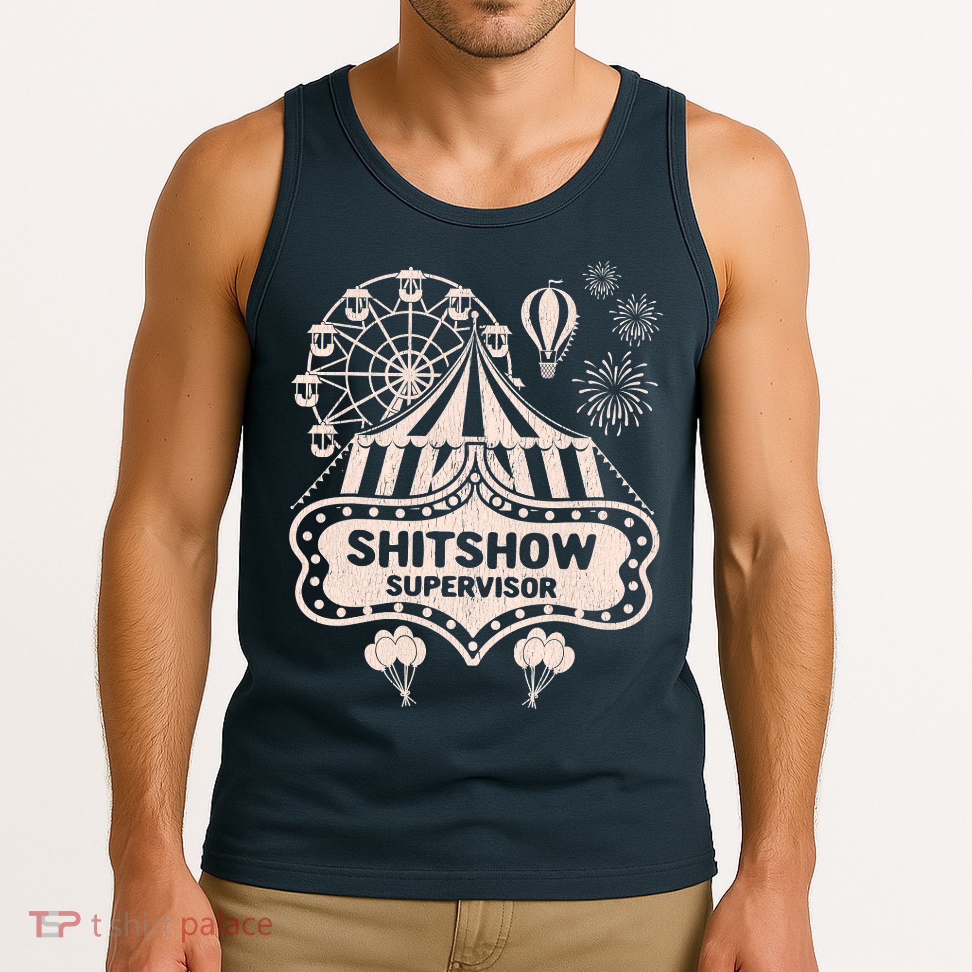 Shit Show Supervisor Funny Boss Manager Teacher & Mom Tank Top