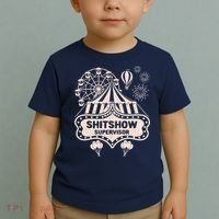 Shit Show Supervisor Funny Boss Manager Teacher & Mom Toddler T-Shirt thumb 2