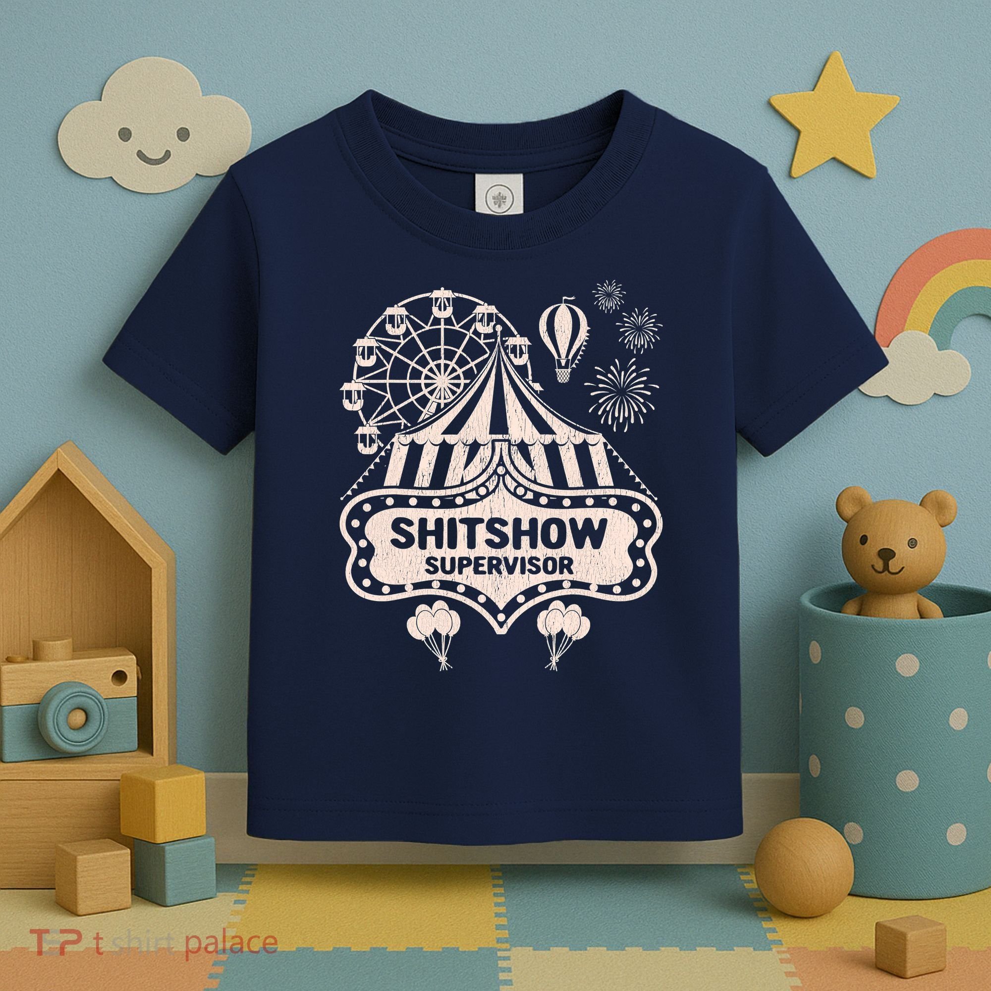 Shit Show Supervisor Funny Boss Manager Teacher & Mom Toddler T-Shirt