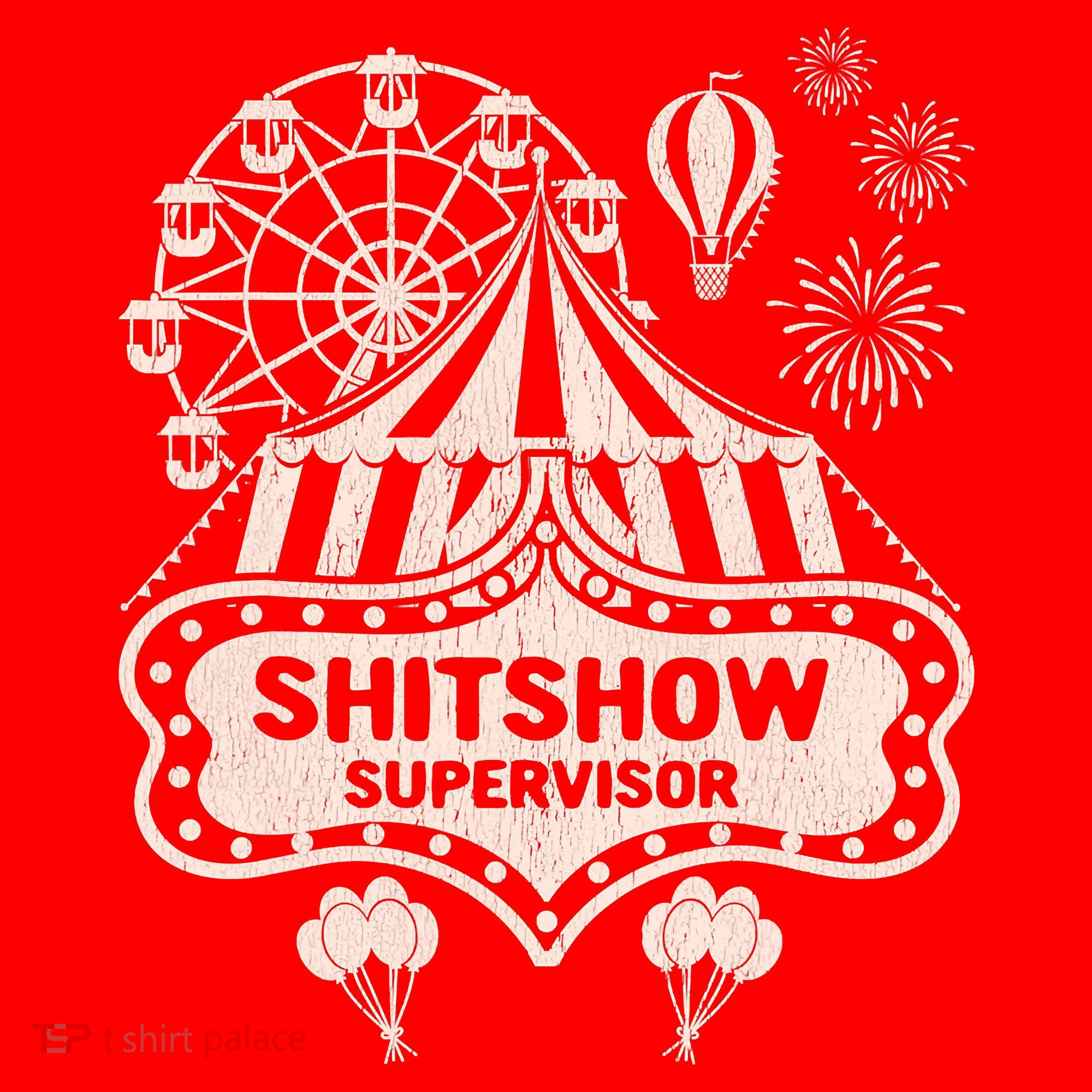 Shit Show Supervisor Funny Boss Manager Teacher & Mom Santa Hat