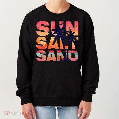 Sun Salt Sand Funny Beach Lover Summer Vacation Palm Tree Women's Sweatshirt