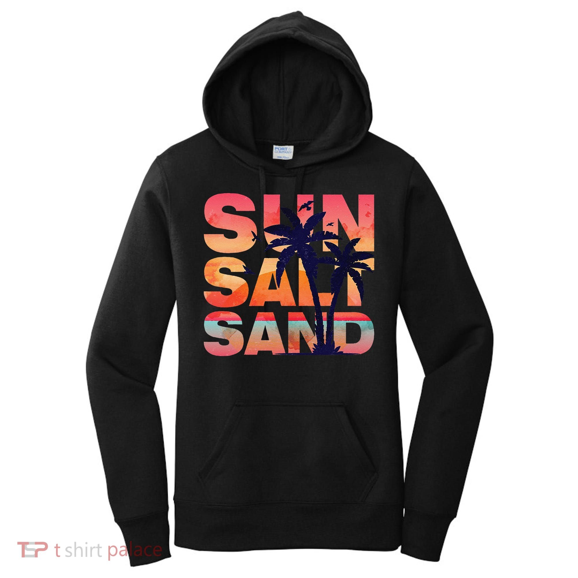 Sun Salt Sand Funny Beach Lover Summer Vacation Palm Tree Women's Hoodie