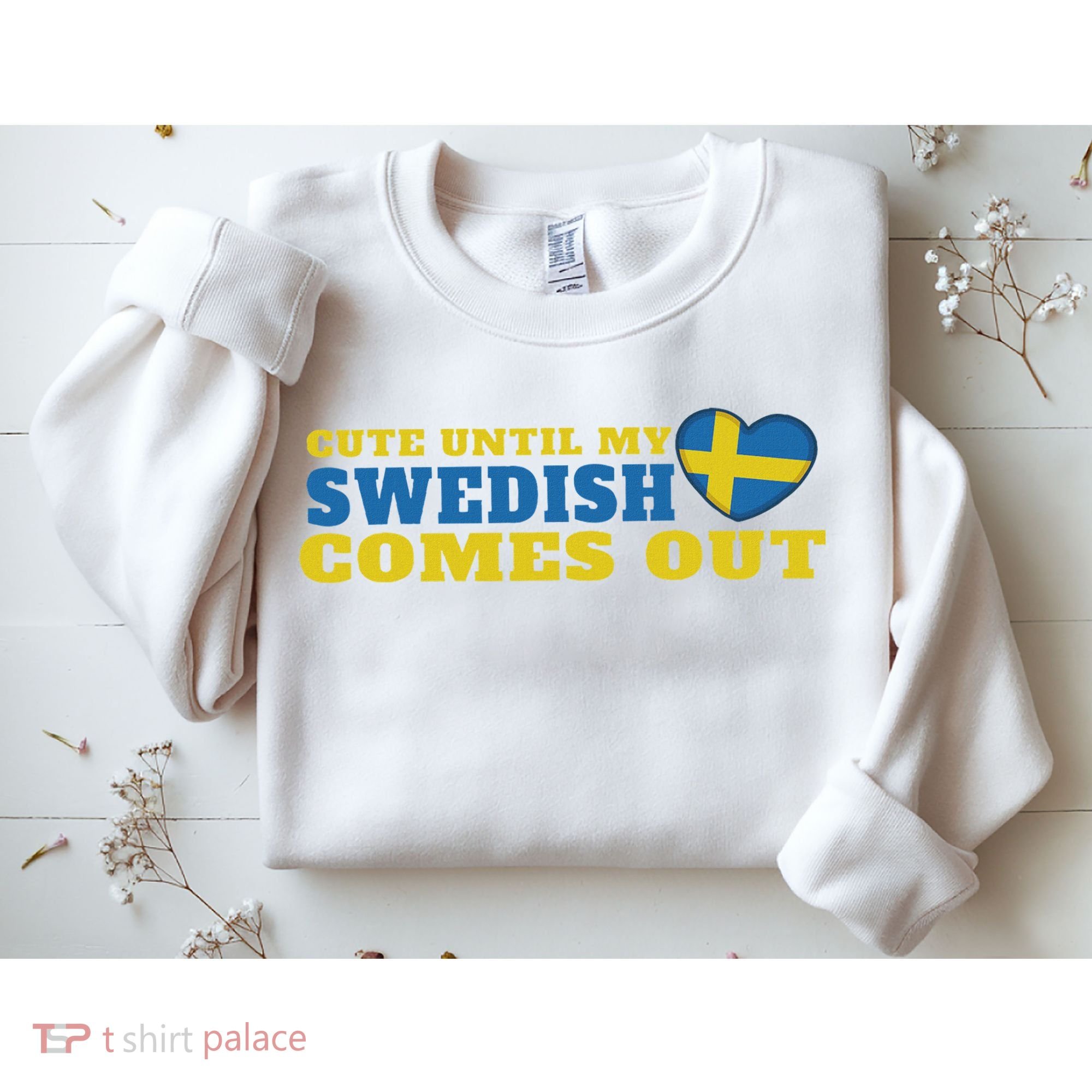 Swedish Sweden Swedish Flag Sweden Roots Sweden Sweatshirt