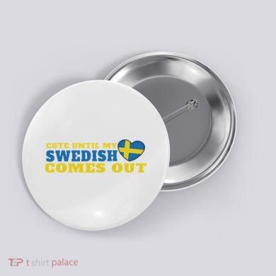 Swedish Sweden Swedish Flag Sweden Roots Sweden Button