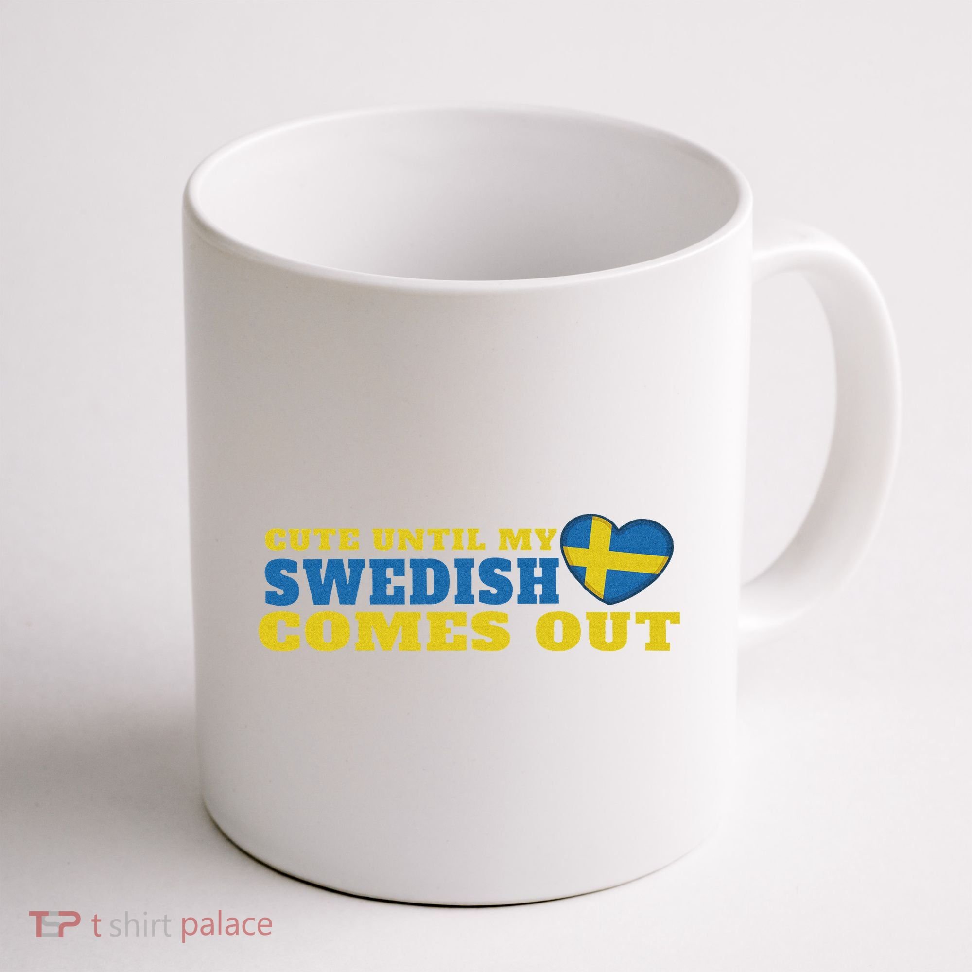 Swedish Sweden Swedish Flag Sweden Roots Sweden Coffee Mug