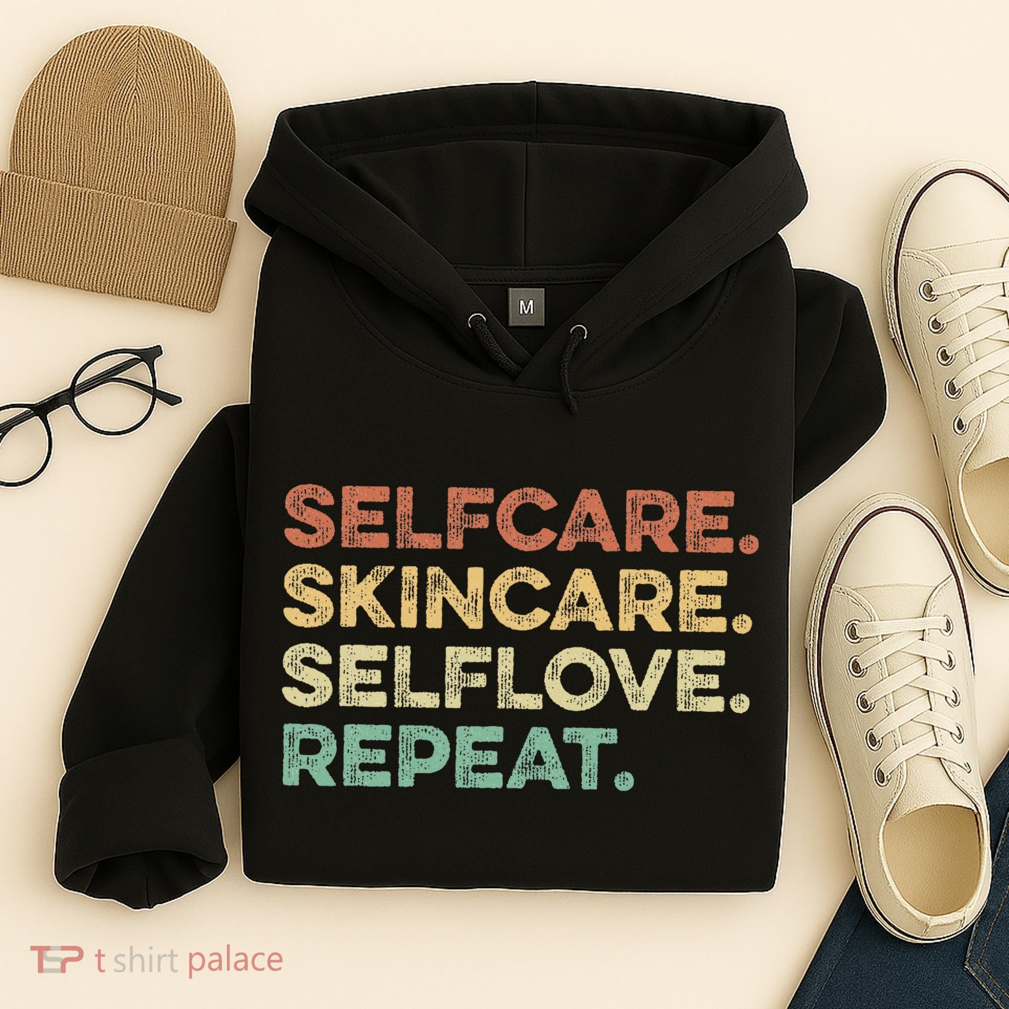 Selfcare Skincare Selflove Repeat Esthetician Hoodie