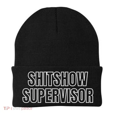 ShitShow Supervisor Beanie