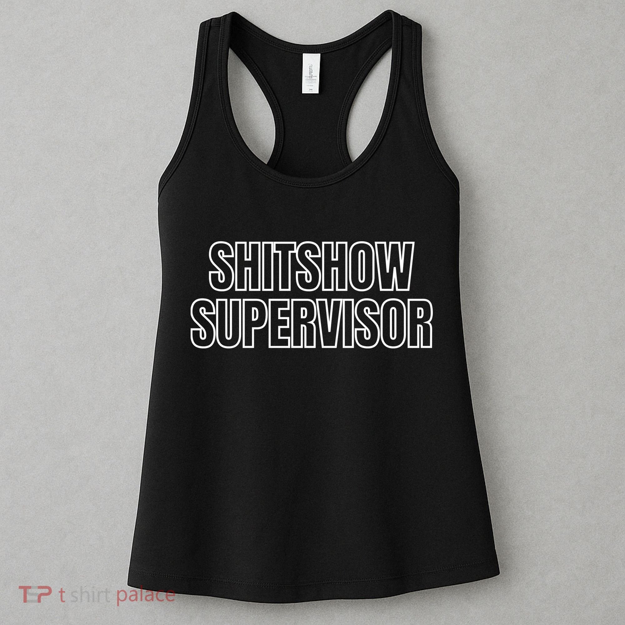 ShitShow Supervisor Women's Tank Top
