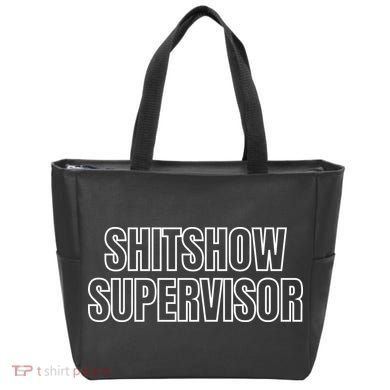 ShitShow Supervisor Tote Bag
