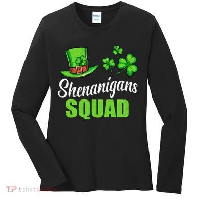 Shenanigans Squad St Patricks Day Shamrock Irish  Women's Long Sleeve Shirt