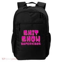 Shit Show Supervisor Funny Mom Boss Manager Backpack thumb 0