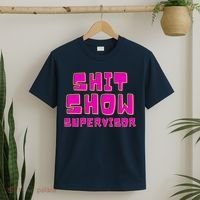 Shit Show Supervisor Funny Mom Boss Manager T-Shirt thumb 2