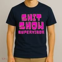 Shit Show Supervisor Funny Mom Boss Manager T-Shirt thumb 3