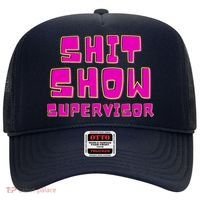 Shit Show Supervisor Funny Mom Boss Manager Hat thumb 0