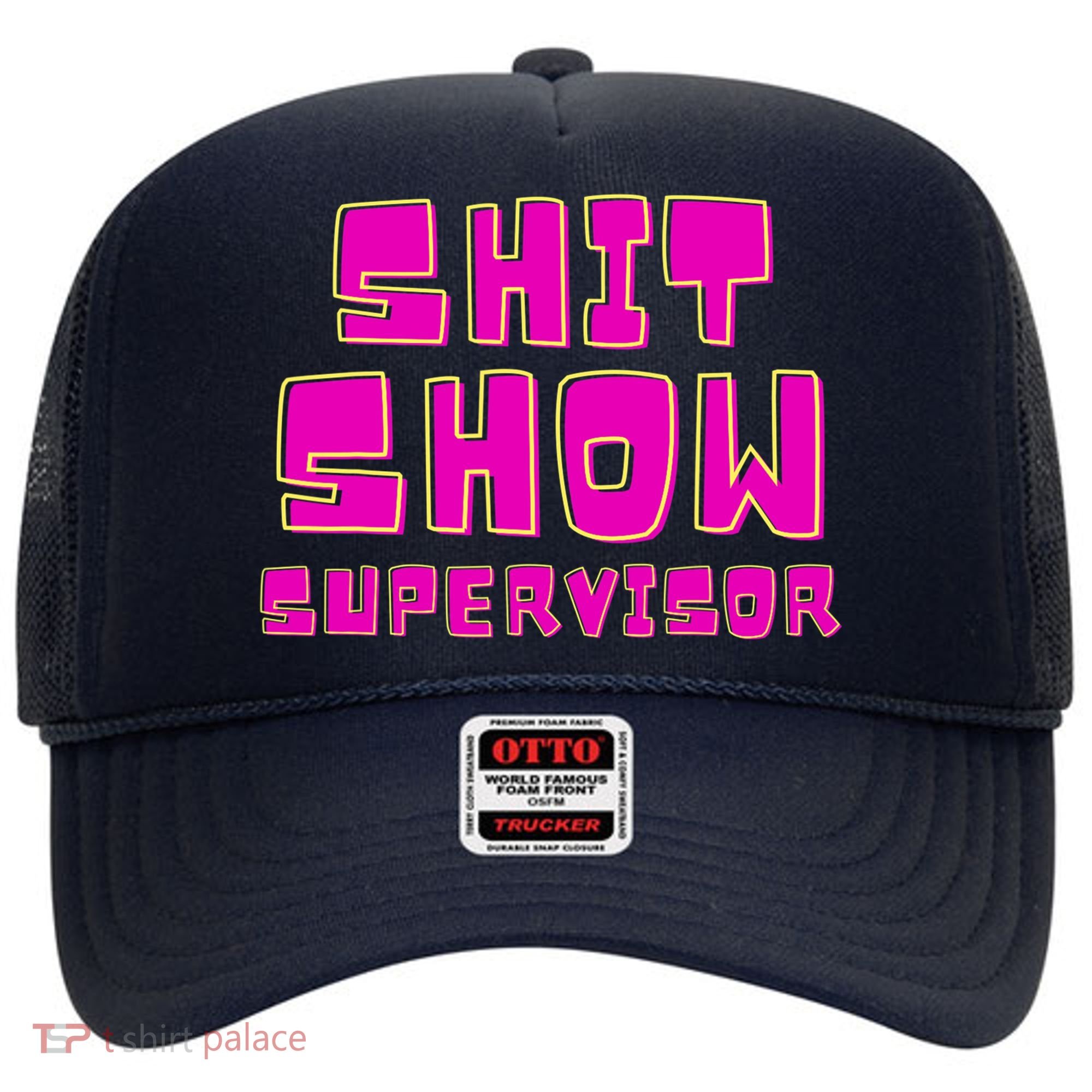Shit Show Supervisor Funny Mom Boss Manager Hat