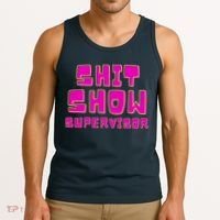 Shit Show Supervisor Funny Mom Boss Manager Tank Top thumb 3