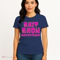 Shit Show Supervisor Funny Mom Boss Manager Women's T-Shirt thumb 4