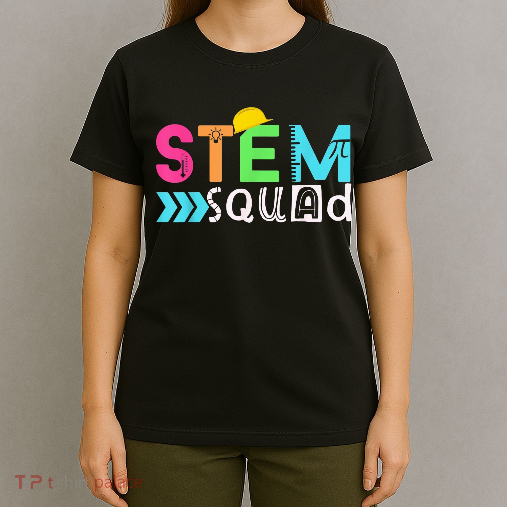 STEM Squad Science Technology Engineering Math Teacher Gift T-Shirt