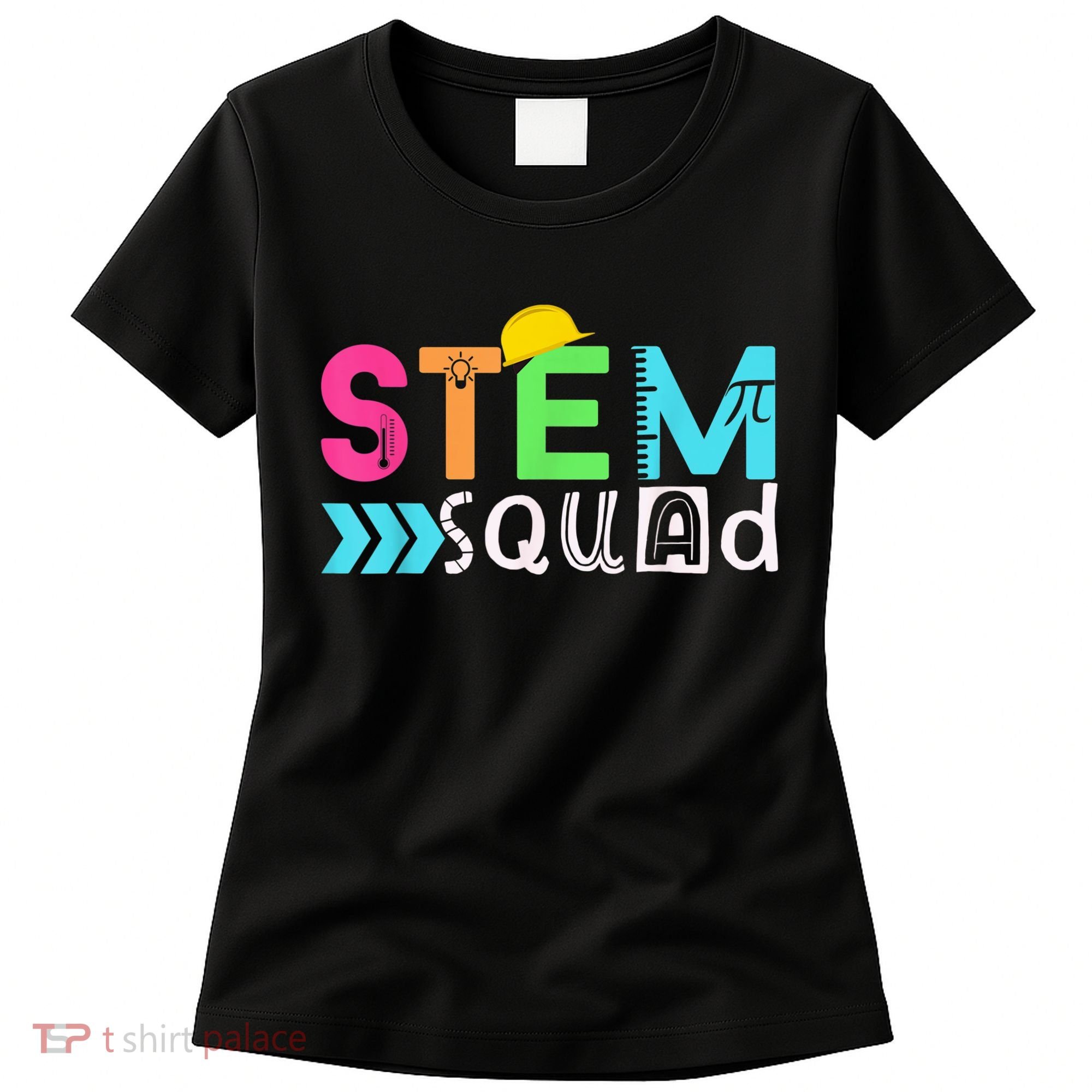 STEM Squad Science Technology Engineering Math Teacher Gift Women's T-Shirt
