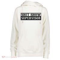 Shit Show Supervisor Womens Funnel Neck Pullover Hood thumb 0