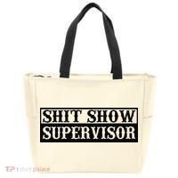 Shit Show Supervisor Tote Bag thumb 0