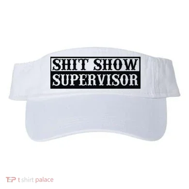 Shit Show Supervisor Visor