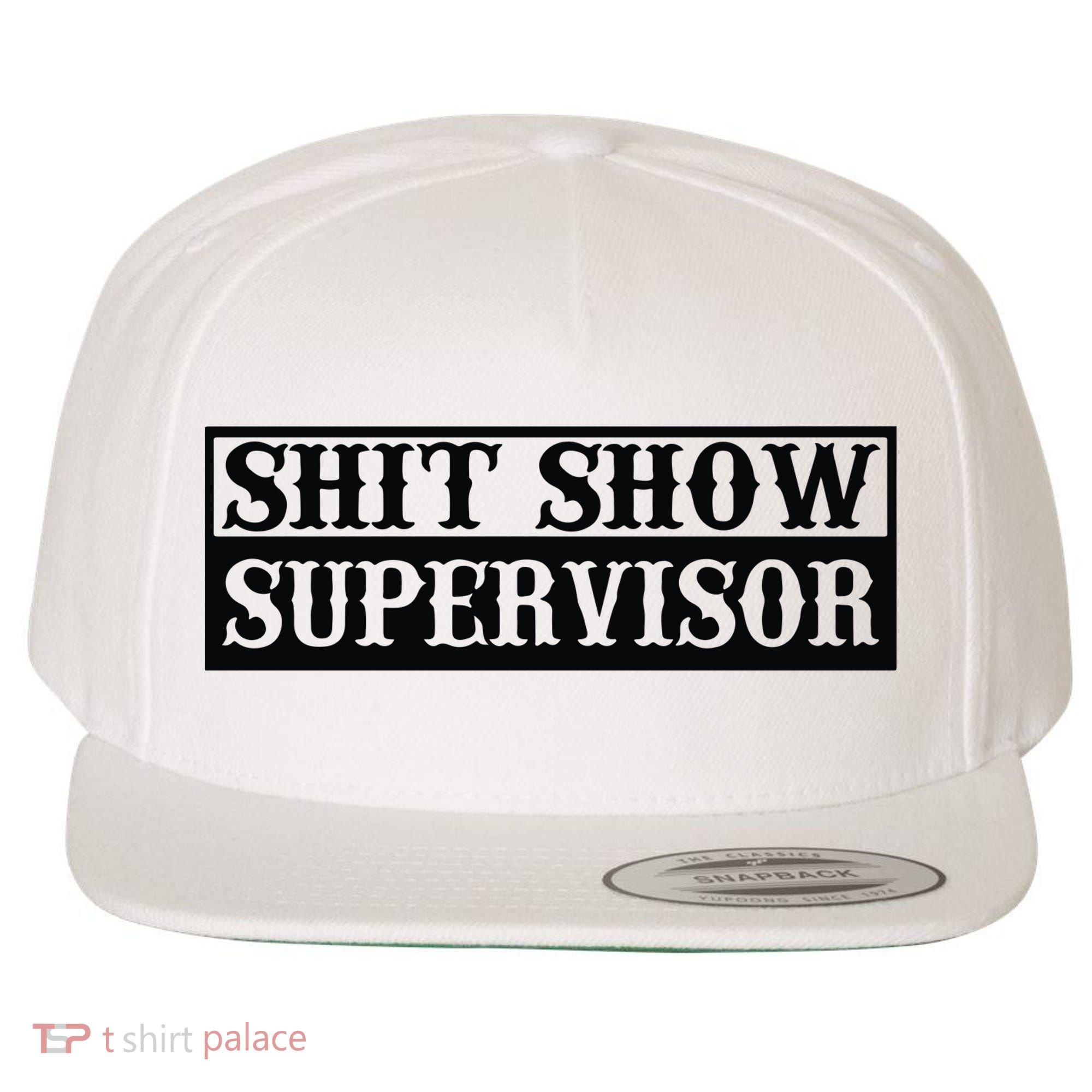 Shit Show Supervisor Wool Snapback Cap