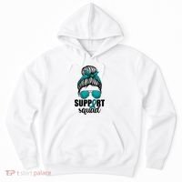 Support Squad Shirts Ovarian Cancer Messy Bun Hoodie thumb 0