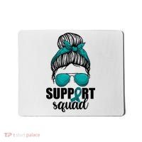 Support Squad Shirts Ovarian Cancer Messy Bun Mousepad thumb 0