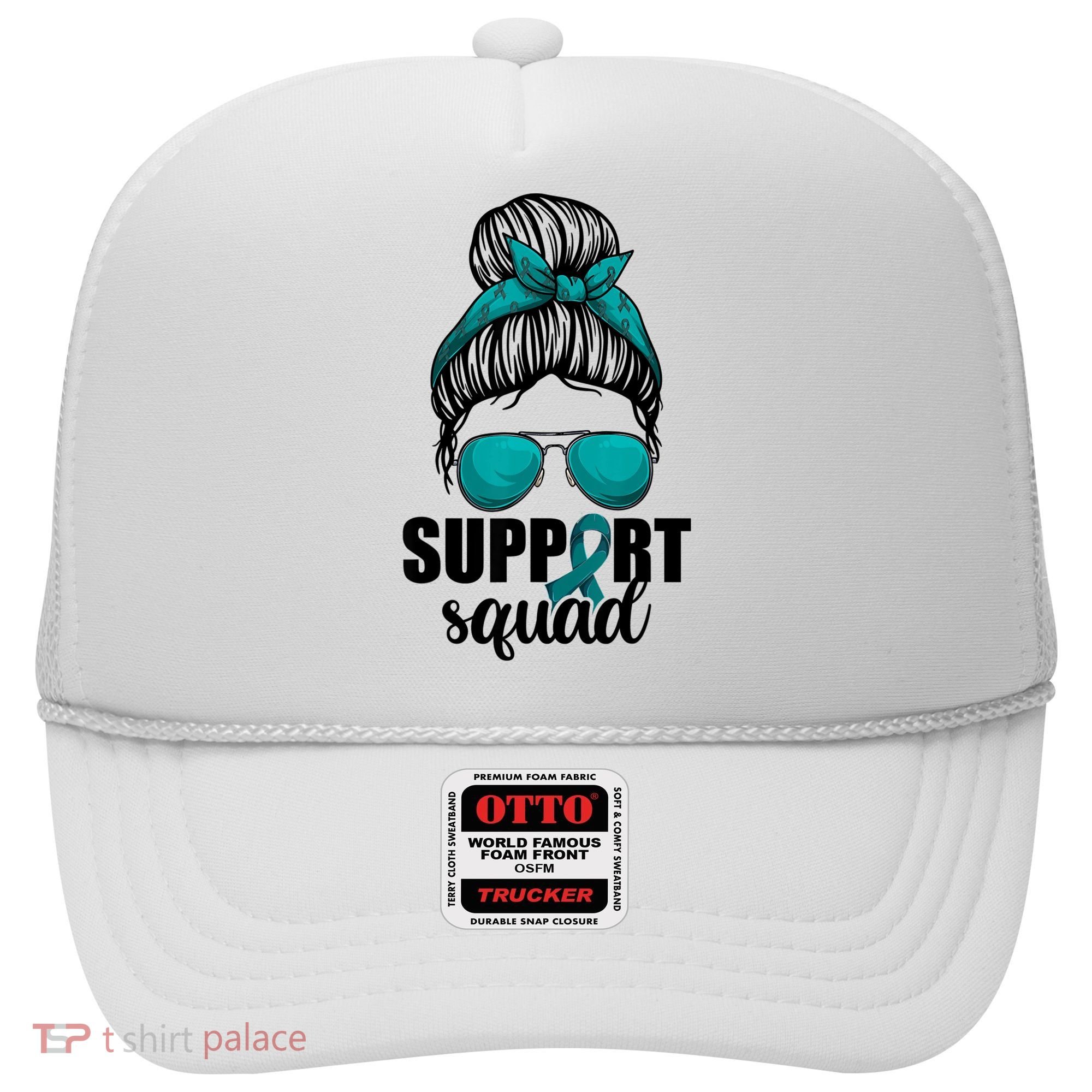 Support Squad Shirts Ovarian Cancer Messy Bun Hat