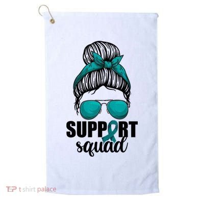 Support Squad Shirts Ovarian Cancer Messy Bun Golf Towel