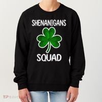 Shenanigans Squad st patrick green shamrocks Clover  Women's Sweatshirt thumb 0