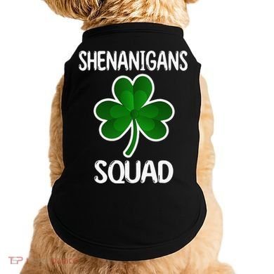 Shenanigans Squad st patrick green shamrocks Clover  Doggie Tank