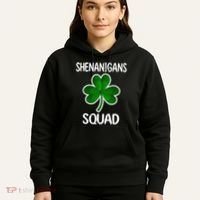 Shenanigans Squad st patrick green shamrocks Clover  Hoodie thumb 5