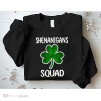 Shenanigans Squad st patrick green shamrocks Clover  Sweatshirt thumb 2