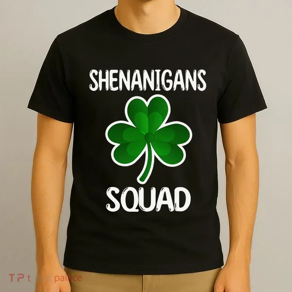 Shenanigans Squad st patrick green shamrocks Clover  T-Shirt