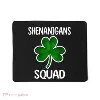 Shenanigans Squad st patrick green shamrocks Clover  Mousepad thumb 0