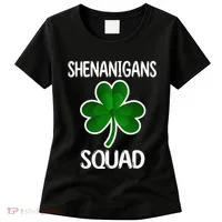 Shenanigans Squad st patrick green shamrocks Clover  Women's T-Shirt thumb 0